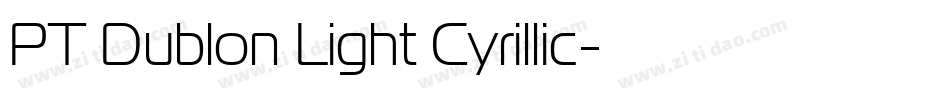 PT Dublon Light Cyrillic字体转换